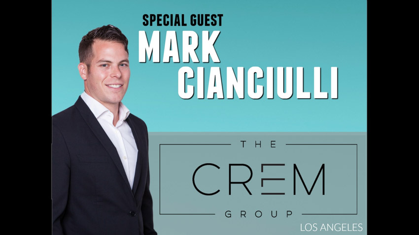 Inside Real Estate – Episode 48 – Mark Cianciulli – Crem – Los Angeles