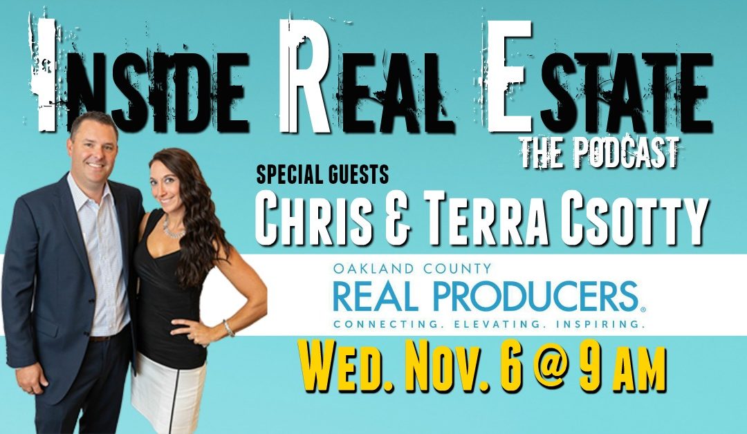 Inside Real Estate – Episode 77 – Terra Csotty, Real Producers Magazine