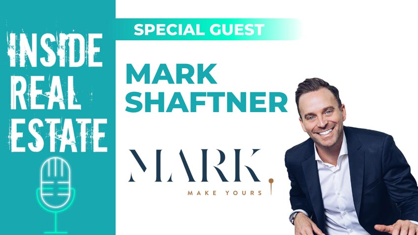 Inside Real Estate – Episode 106 – Mark Shaftner, Keller Williams