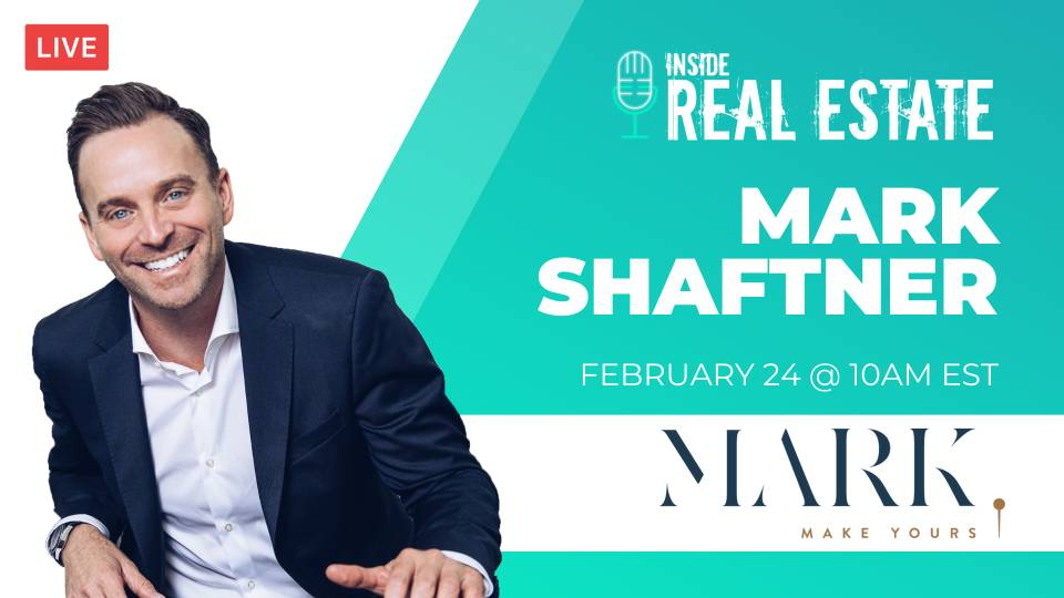 Mark Shaftner, Keller Williams – Episode 141┃Inside Real Estate