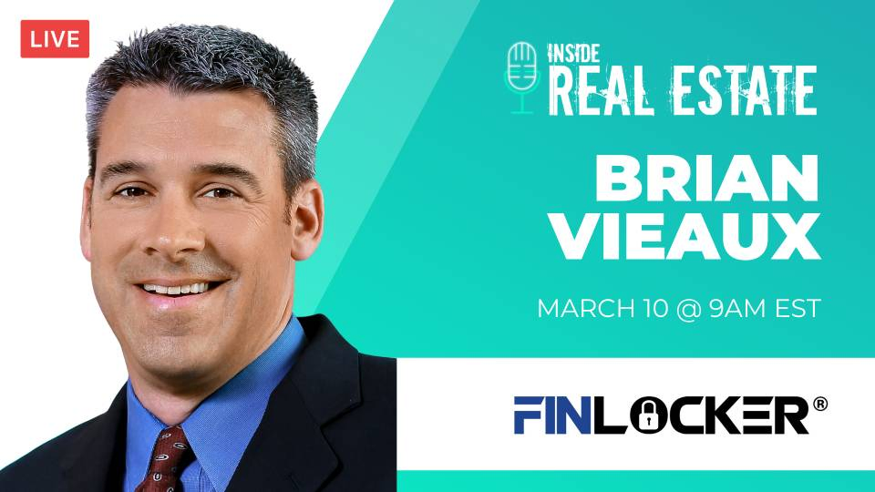 Brian Vieaux, FinLocker – Episode 143┃Inside Real Estate