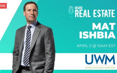 Mat Ishbia, United Wholesale Mortgage  – Episode 146 ┃Inside Real Estate