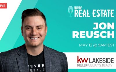 Jon Reusch, Keller Williams Lakeside – Episode 150┃Inside Real Estate
