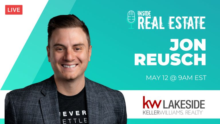 Jon Reusch, Keller Williams Lakeside – Episode 150┃Inside Real Estate