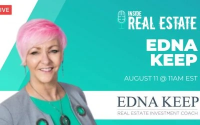 Edna Keep, Edna Keep Real Estate Coaching┃Inside Real Estate